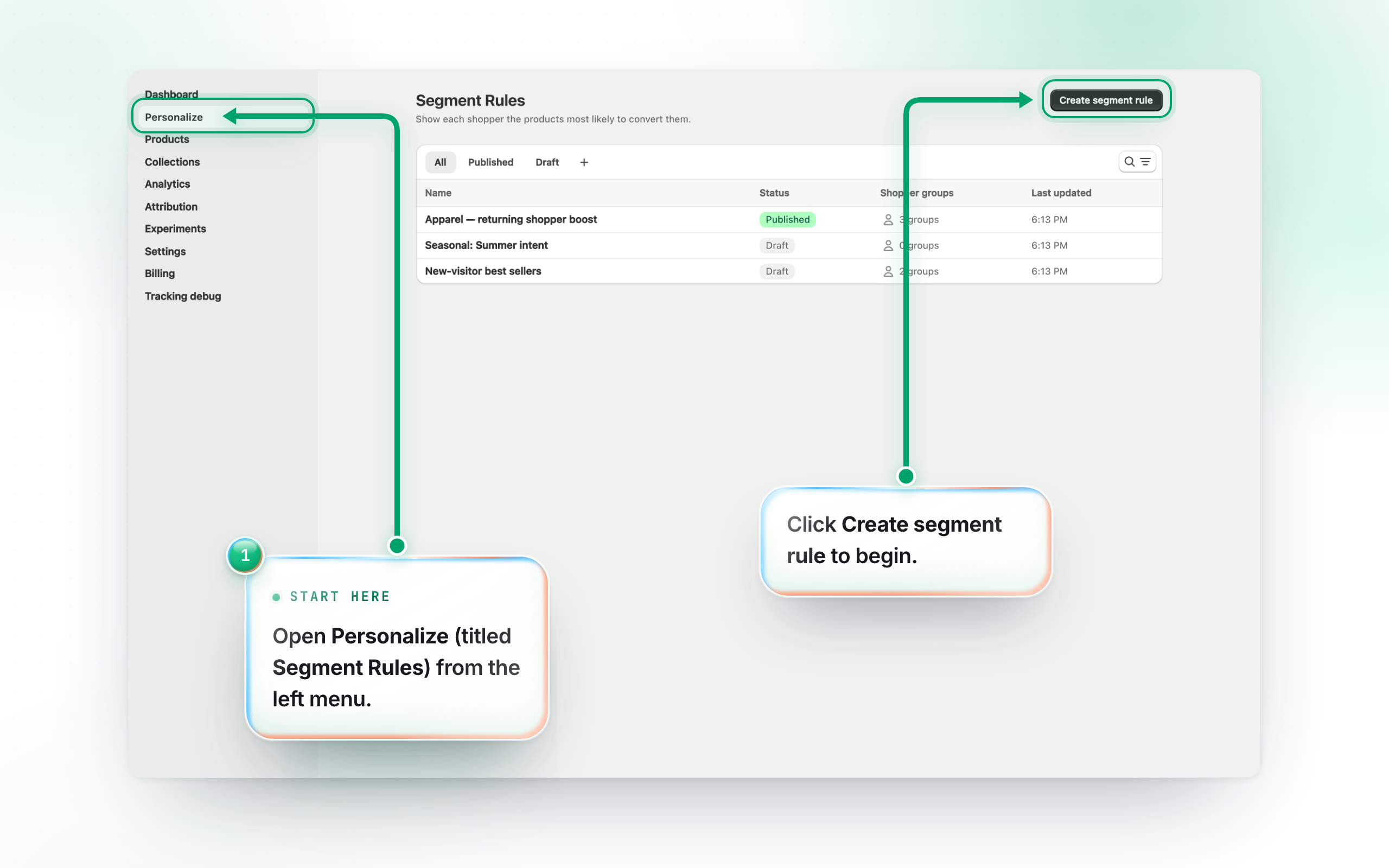 Open Personalize and create a rule